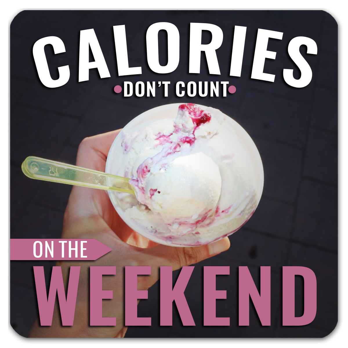 Calories Don’t Count Coaster